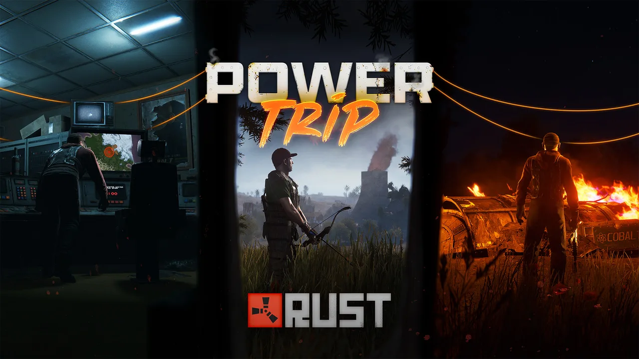 Обложка Power Trip в Rust: диспетчерская Cobalt, игрок с луком у градирни электростанции и горящий грузовик